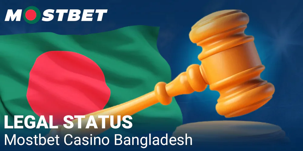Legal status of Mostbet BD